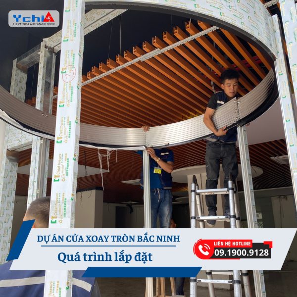 Kỹ thuật viên Ychi Việt Nam lắp đặt cửa xoay tròn tự động tại Bắc Ninh