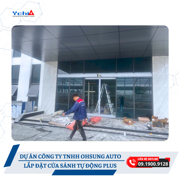 Ychi Việt Nam sản xuất, lắp đặt cửa tự động đáp ứng yêu cầu của chủ đầu tư