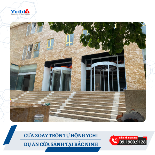 Dự án cửa xoay tròn do Ychi Việt Nam thực hiện tại Bắc Ninh